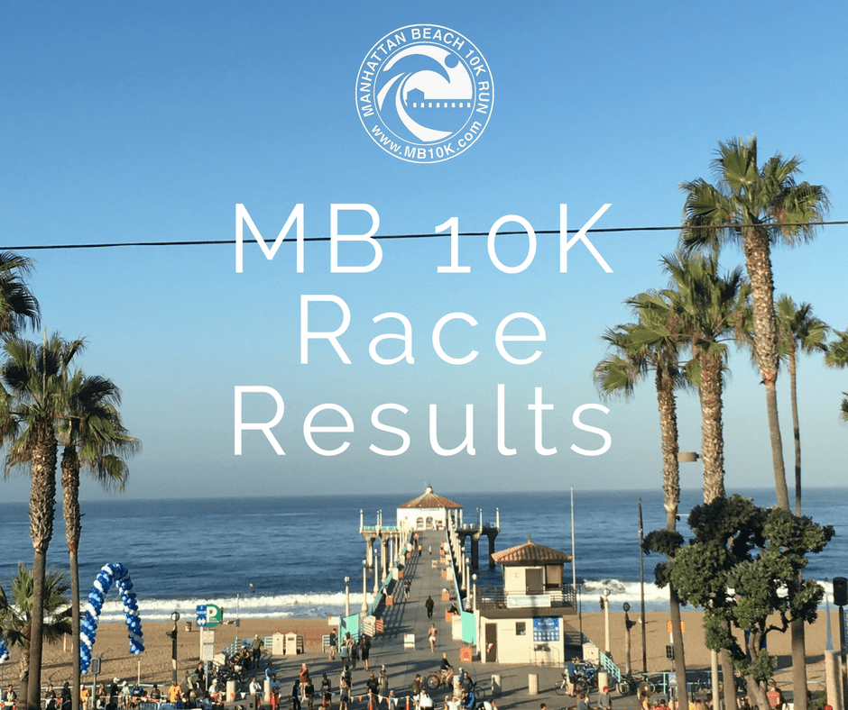Manhattan Beach 10K Results